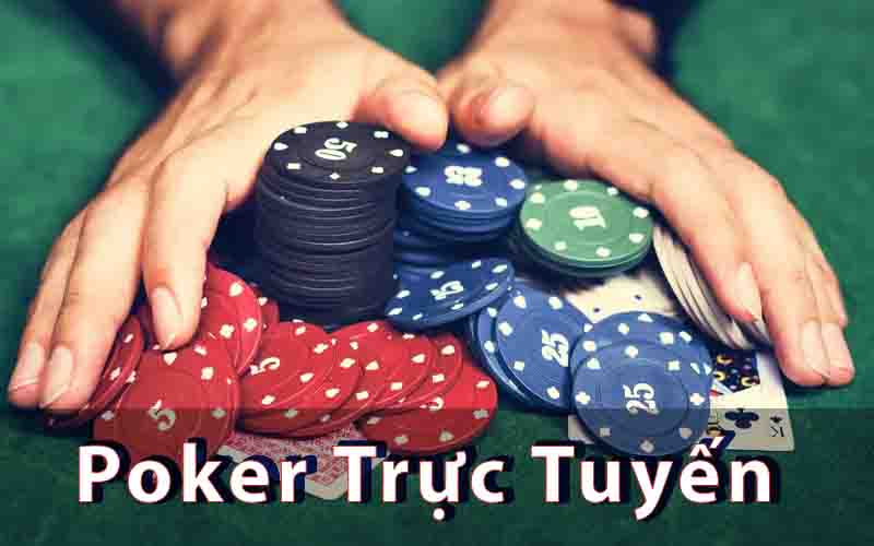 Poker Trực Tuyến - Những Trang Web Uy Tín Để Tham Gia Chơi Bài